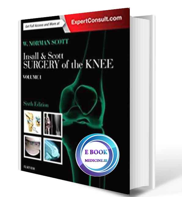 دانلود کتاب Insall & Scott Surgery of the Knee 2018( PDF)